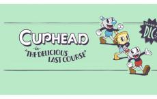 Cuphead DLC推迟到2020年 新预告片发布